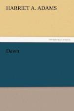 Dawn af Harriet a Adams