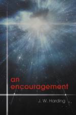 An Encouragement af J.W. Harding