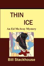 Thin Ice af Bill Stackhouse