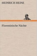 Florentinische Nachte af Heinrich Heine