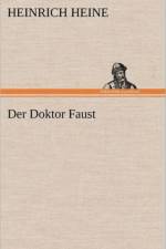 Der Doktor Faust af Heinrich Heine