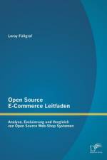 Open Source E-Commerce Leitfaden af Leroy Fullgraf