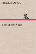 Brief an Den Vater af Franz Kafka