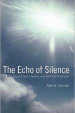 The Echo of Silence af Alan E. Carman