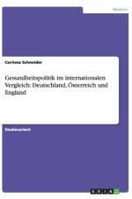 Gesundheitspolitik im internationalen Vergleich af Corinna Schneider