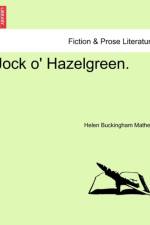 Jock O' Hazelgreen. af Helen Buckingham Mathers