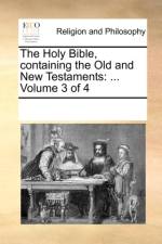 The Holy Bible, Containing the Old and New Testaments af Multiple Contributors