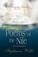 Flowing Waters Presents.Poems of the Nile af Stephanie Wills