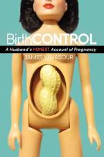 BirthCONTROL af James Vavasour