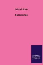 Rosamunde af Heinrich Kruse