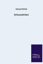 Schusselchen af Georg Reicke