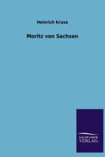 Moritz von Sachsen af Heinrich Kruse