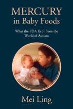 Mercury in Baby Foods af Mei Ling