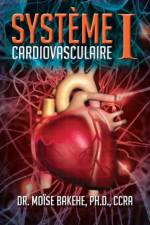 Systeme Cardiovasculaire I af Ccra Bakehe