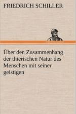 Uber Den Zusammenhang Der Thierischen Natur Des Menschen Mit Seiner Geistigen