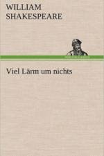 Viel Larm Um Nichts af William Shakespeare