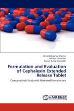 Formulation and Evaluation of Cephalexin Extended Release Tablet af Sandhya Chaurasia
