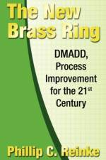 The New Brass Ring af Philip C Reinke