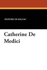 Catherine de Medici af Honore de Balzac