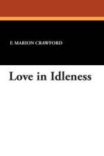 Love in Idleness af F Marion Crawford