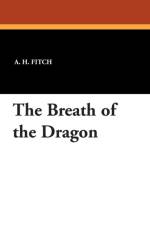 Breath of the Dragon af A H Fitch