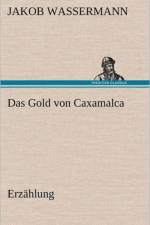 Das Gold Von Caxamalca