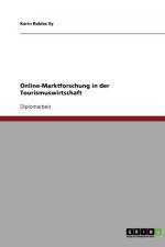 Online-Marktforschung in der Tourismuswirtschaft af Karin Robles Sy
