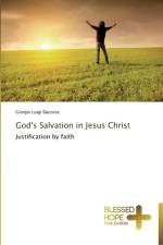 God's Salvation in Jesus Christ af Giorgio Luigi Dacosta