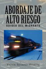 Abordaje de Alto Riesgo af Victor Seferino Herrera