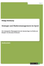 Strategie und Markenmanagement im Sport af Philipp Steinkamp