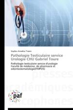 Pathologie Testiculaire Service Urologie Chu Gabriel Toure af Amadou Traore-S