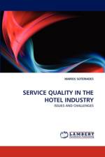 Service Quality in the Hotel Industry af Marios Soteriades