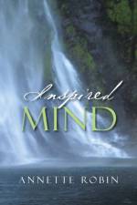 Inspired Mind af Annette Robin