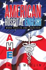 American Hospital English af Laura Medlin