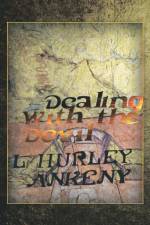 Dealing With The Devil af L Hurley Ankeny