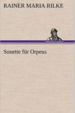 Sonette Fur Orpeus