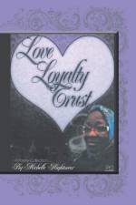 Love, Loyalty and Trust af Michelle Hightower