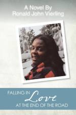 Falling in Love at the End of the Road