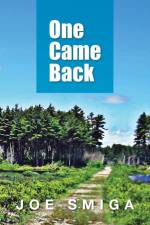 One Came Back af Joe Smiga