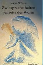 Zwiesprache Halten Jenseits Der Worte af Maike Stüven