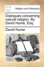 Dialogues Concerning Natural Religion. by David Hume, Esq. af David Hume