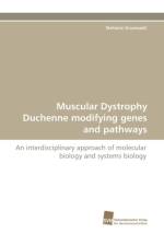 Muscular Dystrophy Duchenne Modifying Genes and Pathways af Stefanie Grunwald