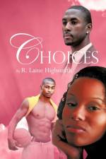 Choices af R. Laine Highsmith
