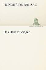 Das Haus Nucingen af Honore de Balzac
