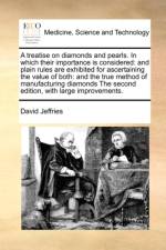 A Treatise on Diamonds and Pearls. in Which Their Importance Is Considered