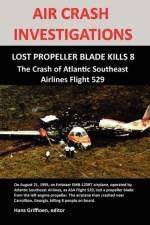 Air Crash Investigations af Hans Griffioen