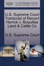 U.S. Supreme Court Transcript of Record Herrick V. Boquillas Land & Cattle Co