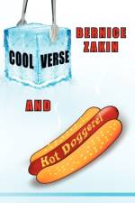 Cool Verse and Hot Doggerel af Bernice Zakin