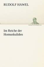 Im Reiche Der Homunkuliden