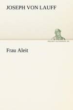 Frau Aleit af Joseph Von Lauff